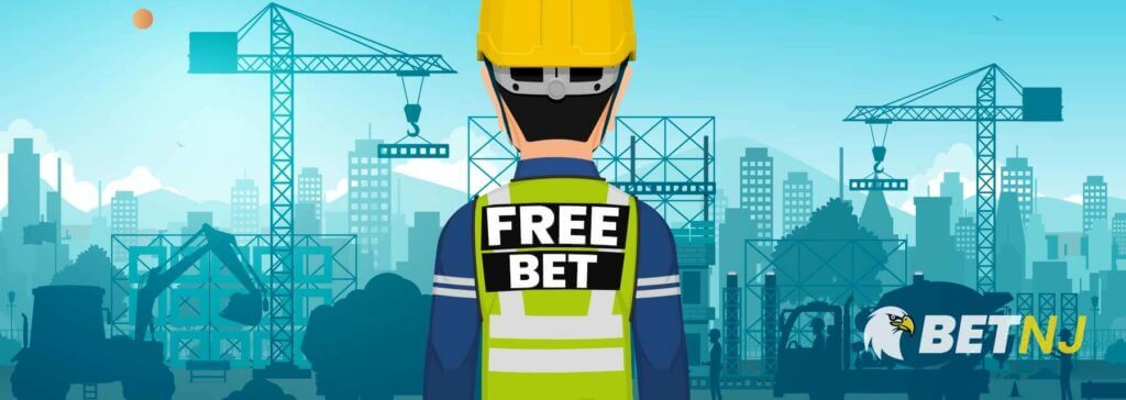 Construction work with free bet on back