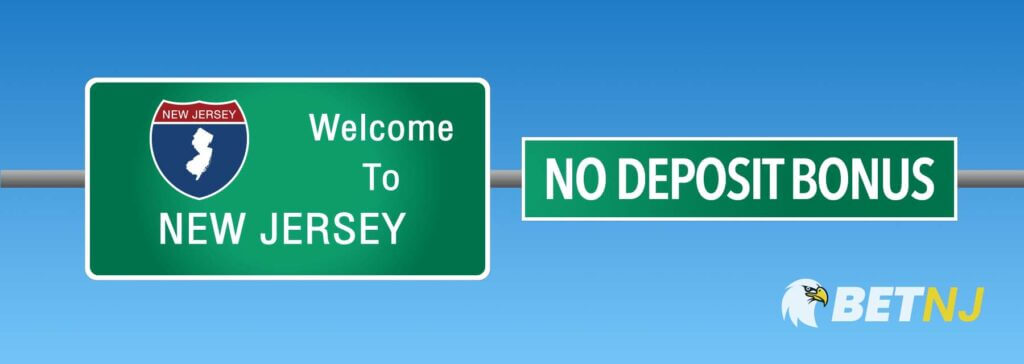 Welcome to New Jersey - No deposit bonus